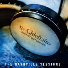 The Nashville Sessions: The Chieftains